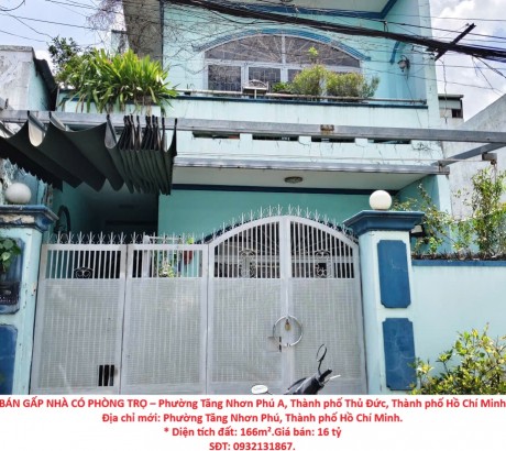 BÁN GẤP NHÀ CÓ PHÒNG TRỌ – Phường Tăng Nhơn Phú A, Thành phố Thủ Đức, Thành phố Hồ Chí Minh