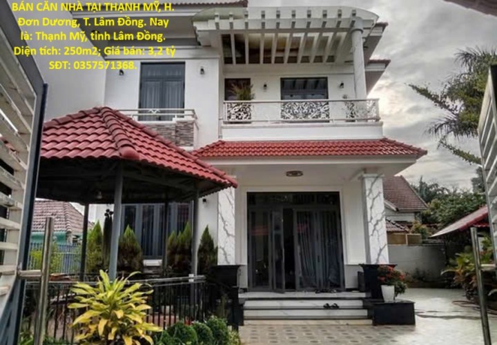 HOT HOT – CHÍNH CHỦ CẦN BÁN CĂN NHÀ TẠI THẠNH MỸ, H. Đơn Dương, T. Lâm Đồng