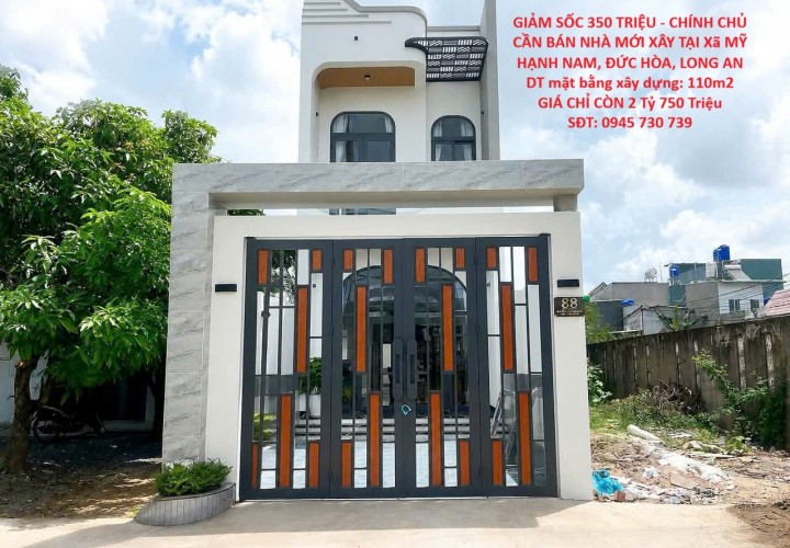 GIẢM SỐC 350 TRIỆU - CHÍNH CHỦ CẦN BÁN NHÀ MỚI XÂY TẠI Xã MỸ HẠNH NAM, ĐỨC HÒA, LONG AN