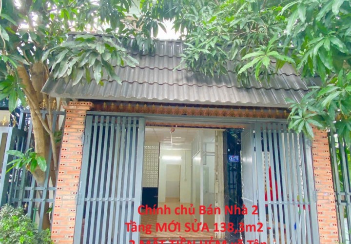 Chính chủ Bán Nhà 2 Tầng MỚI SỬA 138,3m2 -  2 MẶT TIỀN HẺM xã Tân Kiên – Bình Chánh cũ