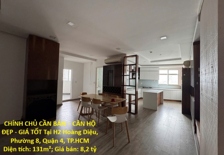 CHÍNH CHỦ CẦN BÁN – CĂN HỘ ĐẸP - GIÁ TỐT Tại H2 Hoàng Diệu, Phường 8, Quận 4, TP.HCM