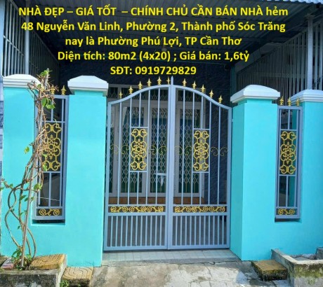 NHÀ ĐẸP – GIÁ TỐT – CHÍNH CHỦ CẦN BÁN NHÀ hẻm 48 Nguyễn Văn Linh, Phường 2, Thành phố Sóc Trăng