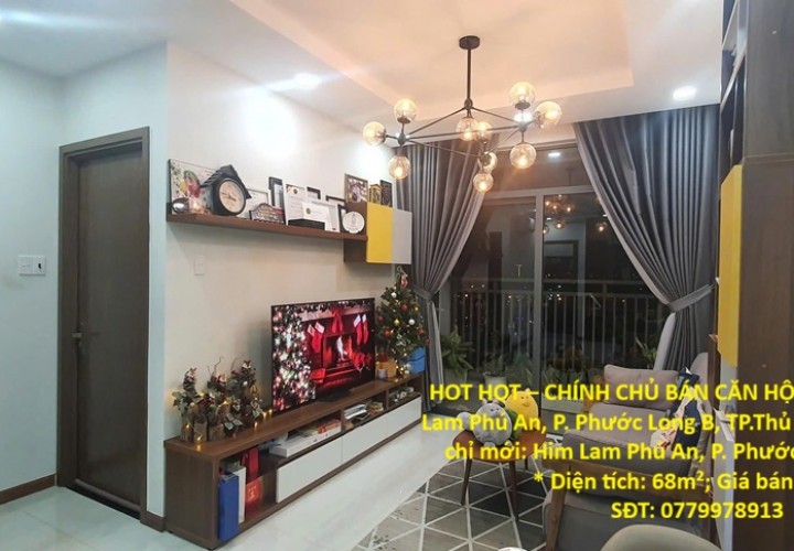 HOT HOT – CHÍNH CHỦ BÁN CĂN HỘ 68M² – 2PN Him Lam Phú An, P. Phước Long B, TP.Thủ Đức, TP.HCM.