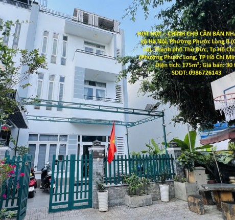 HOT HOT – CHÍNH CHỦ CẦN BÁN NHÀ TẠI Phường Phước Long B (Quận 9 cũ), Thành phố Thủ Đức, Tp Hồ Chí Minh