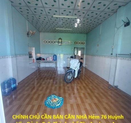 ĐẦU TƯ SINH LỜI - CHÍNH CHỦ CẦN BÁN CĂN NHÀ Hẻm 76 Huỳnh Văn Đảnh, P. 3, Thành phố Tân An, Long An