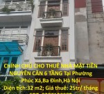 CHÍNH CHỦ CHO THUÊ NHÀ MẶT TIỀN NGUYÊN CĂN 6 TẦNG Tại Phường Phúc Xá,Ba Đình,Hà Nội