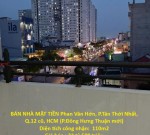 BÁN NHÀ MẶT TIỀN Phan Văn Hớn, P.Tân Thới Nhất, Q.12 cũ, HCM (P.Đông Hưng Thuận mới)