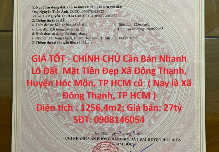GIÁ TỐT - CHÍNH CHỦ Cần Bán Nhanh  Lô Đất  Mặt Tiền Đẹp  Vị Trí Tại Huyện Hóc Môn, TP HCM