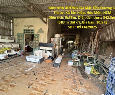 CHÍNH CHỦ CẦN BÁN NHÀ XƯỞNG TẠI Mặt Tiền Đường Lê Thị Lơ, Xã Tân Hiệp, Hóc Môn, HCM