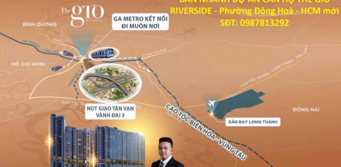 VỊ TRÍ ĐẸP - GIÁ TỐT - BÁN NHANH DỰ ÁN CĂN HỘ THE GIÓ RIVERSIDE - Phường Đông Hoà - HCM mới