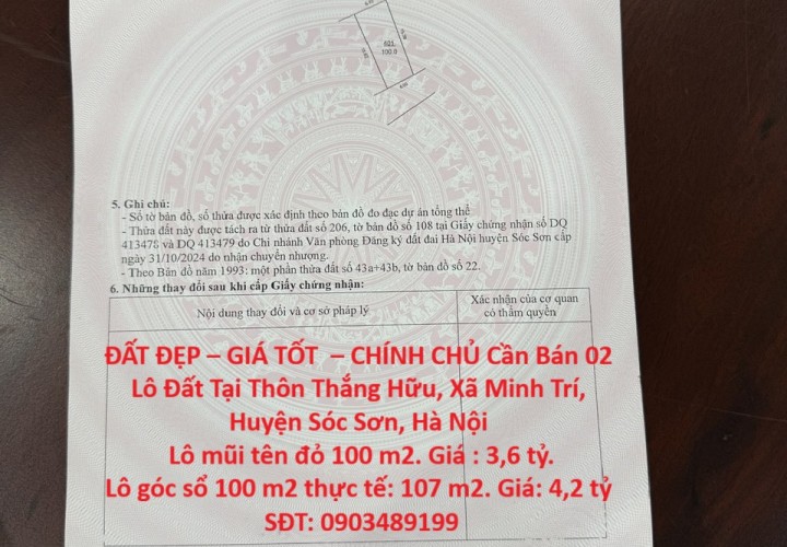 ĐẤT ĐẸP – GIÁ TỐT  – CHÍNH CHỦ Cần Bán 02 Lô Đất Tại Thôn Thắng Hữu, Xã Minh Trí, Huyện Sóc Sơn, Hà Nội