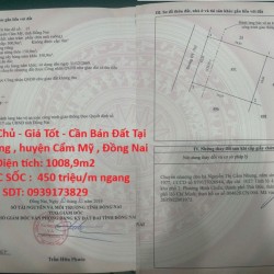 Đất Chính Chủ - Giá Tốt - Cần Bán Đất Tại xã Xuân Đông , huyện Cẩm Mỹ , Đồng Nai