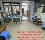 NHÀ ĐẸP – GIÁ TỐT –CHÍNH CHỦ CẦN BÁN NHÀ TẠI Phường Hiệp Thành, TP. Thủ Dầu Một ., Bình Dương