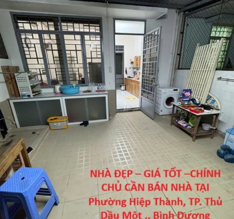 NHÀ ĐẸP – GIÁ TỐT –CHÍNH CHỦ CẦN BÁN NHÀ TẠI Phường Hiệp Thành, TP. Thủ Dầu Một ., Bình Dương