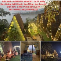 CHÍNH CHỦ CẦN BÁN NHÀ + HOMESTAY MEMORY TẠI TT Măng Đen, Quảng Ngãi (Huyện Kon Plông, Kon Tum cũ)