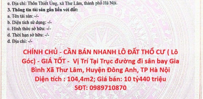 CHÍNH CHỦ - CẦN BÁN NHANH LÔ ĐẤT THỔ CƯ ( Lô Góc) - GIÁ TỐT - Vị Trí Tại Xã Thư Lâm, Đông Anh, Hà Nội