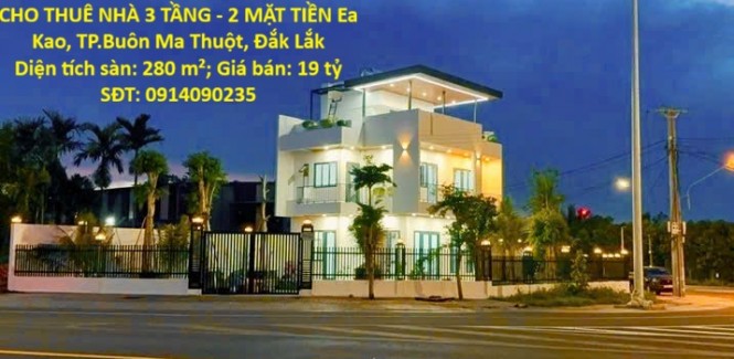 VỊ TRÍ KIM CƯƠNG-CHÍNH CHỦ BÁN & CHO THUÊ NHÀ 3 TẦNG - 2 MẶT TIỀN Ea Kao, TP.Buôn Ma Thuột, Đắk Lắk