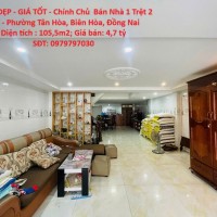 VỊ TRÍ ĐẸP - GIÁ TỐT - Chính Chủ  Bán Nhà 1 Trệt 2 Lầu - Phường Tân Hòa, Biên Hòa, Đồng Nai