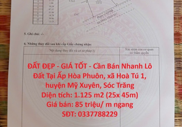 ĐẤT ĐẸP - GIÁ TỐT - Cần Bán Nhanh Lô Đất Tại Ấp Hòa Phuôn, xã Hoà Tú 1, huyện Mỹ Xuyên, Sóc Trăng