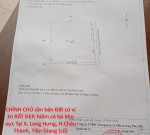 CHÍNH CHỦ cần bán Đất có vị trí RẤT ĐẸP, hiếm có tại khu vực Tại X. Long Hưng, H.Châu Thành, Tiền Giang (cũ)