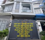 HOT HOT– CHÍNH CHỦ CẦN BÁN NHÀ ĐẸP Tại PHƯỜNG THẠNH XUÂN, Q.12, TP HCM