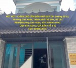 HOT HOT– CHÍNH CHỦ CẦN BÁN NHÀ ĐẸP TẠI  Phường Linh Xuân, Thành phố Thủ Đức, Hồ Chí Minh