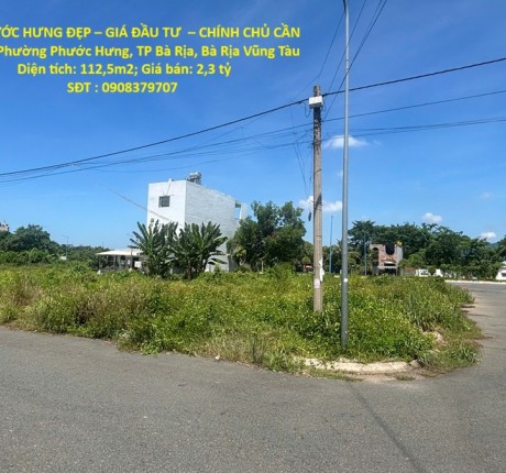 ĐẤT PHƯỚC HƯNG ĐẸP – GIÁ ĐẦU TƯ – CHÍNH CHỦ CẦN BÁN Tại Phường Phước Hưng, TP Bà Rịa, Bà Rịa Vũng Tàu