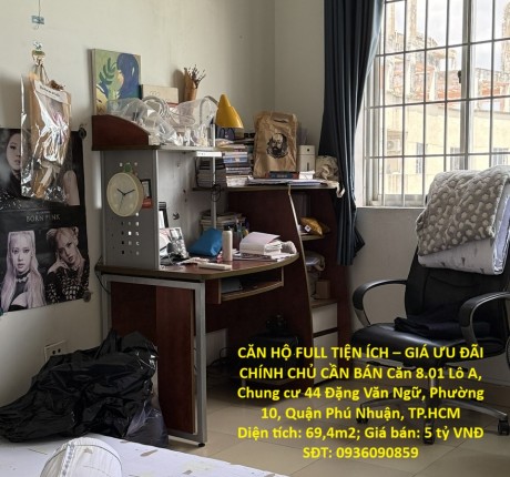 CĂN HỘ FULL TIỆN ÍCH – GIÁ ƯU ĐÃI CHÍNH CHỦ CẦN BÁN CHUNG CƯ 44 ĐẶNG VĂN NGỮ, PHÚ NHUẬN