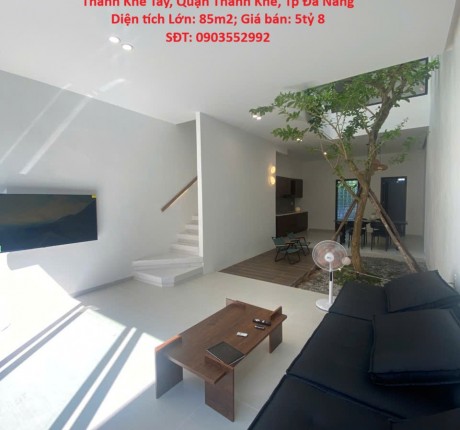 Nhà Đẹp - Giá Tốt - Chính Chủ Bán Nhà Tại Phường Thanh Khê Tây, Quận Thanh Khê, Tp Đà Nẵng