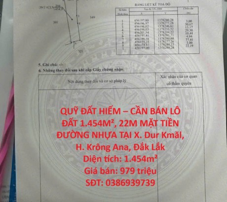 QUỸ ĐẤT HIẾM – CẦN BÁN LÔ ĐẤT 1.454M², 22M MẶT TIỀN ĐƯỜNG NHỰA TẠI X. Dur Kmăl, H. Krông Ana, Đắk Lắk