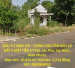 ĐẦU TƯ SINH LỜI – CHÍNH CHỦ CẦN BÁN LÔ ĐẤT 3 MẶT TIỀN DT756, Lộc Phú, Lộc Ninh, Bình Phước