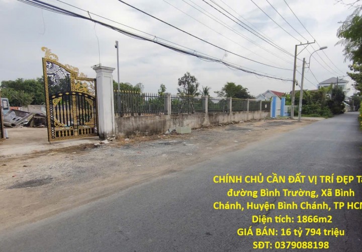 CHÍNH CHỦ CẦN ĐẤT VỊ TRÍ ĐẸP Tại Xã Bình Chánh, Huyện Bình Chánh, TP HCM