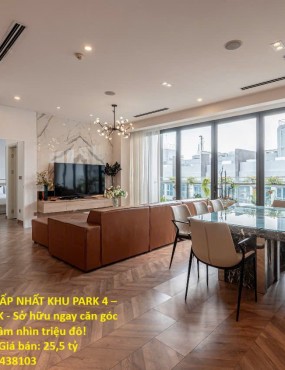 BÁN PENTHOUSE ĐẲNG CẤP NHẤT KHU PARK 4 – VINHOMES CENTRAL PARK - Sở hữu ngay căn góc hiếm