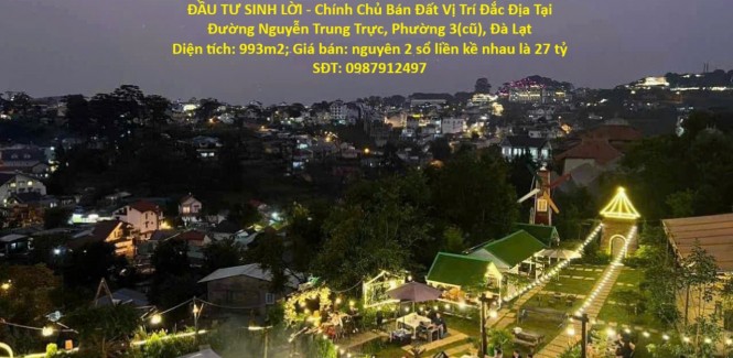 ĐẦU TƯ SINH LỜI - Chính Chủ Bán Đất Vị Trí Đắc Địa Tại Đường Nguyễn Trung Trực, Phường 3 (cũ)