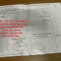 ĐẤT ĐẸP -  GIÁ TỐT  - CẦN BÁN LÔ ĐẤT MẶT TIỀN TẠI Xã Thạch Vĩnh Huyện Thạch Hà Hà Tĩnh.