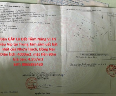 Bán GẤP Lô Đất Tiềm Năng Vị Trí Siêu Víp tại Trung Tâm sầm uất bật nhất của Nhơn Trạch, Đồng Nai