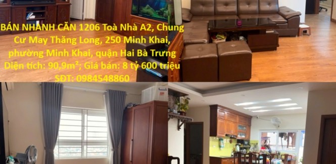 CHÍNH CHỦ CẦN BÁN NHANH CĂN 1206 Toà Nhà A2, Chung Cư May Thăng Long