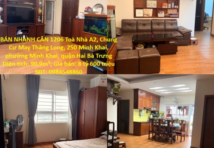 CHÍNH CHỦ CẦN BÁN NHANH CĂN 1206 Toà Nhà A2, Chung Cư May Thăng Long