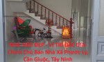 NHÀ SIÊU ĐẸP - VỊ TRÍ ĐẮC ĐỊA- Chính Chủ Bán Nhà Xã Phước Lý, Cần Giuộc, Tây Ninh
