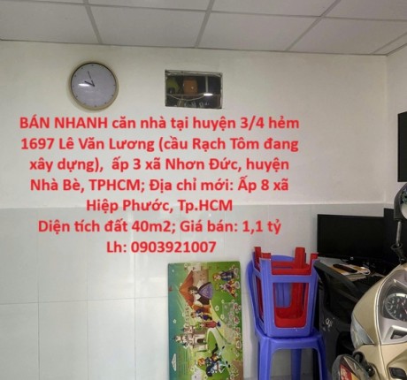 NHÀ VỊ TRÍ ĐẸP- GIÁ TỐT CẦN BÁN NHANH căn nhà tại huyện Nhà Bè, TPHCM