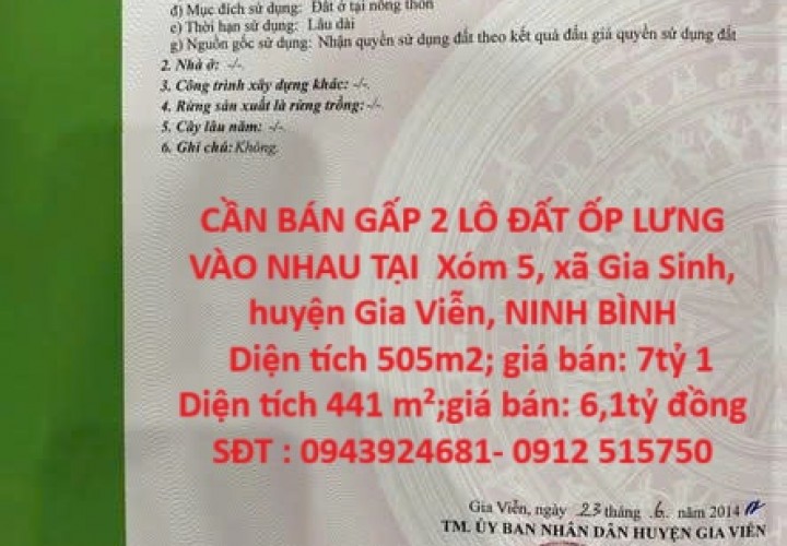 CẦN BÁN GẤP 2 LÔ ĐẤT ỐP LƯNG VÀO NHAU TẠI  Xóm 5, xã Gia Sinh, huyện Gia Viễn, NINH BÌNH