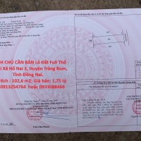 CHÍNH CHỦ CẦN BÁN Lô Đất Full Thổ Cư Tại Xã Hố Nai 3, Huyện Trảng Bom, Tỉnh Đồng Nai.