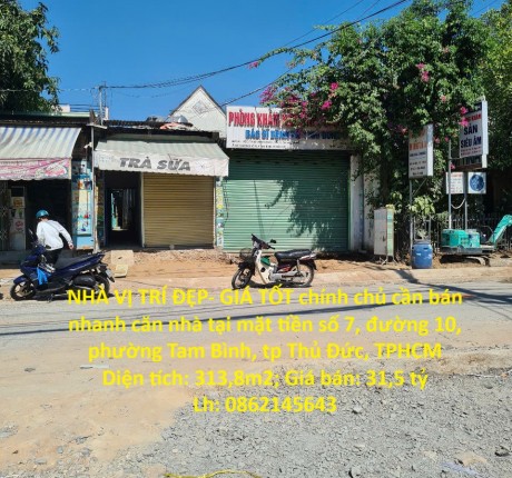 NHÀ VỊ TRÍ ĐẸP- GIÁ TỐT chính chủ cần bán nhanh căn nhà tại tp Thủ Đức, TPHCM