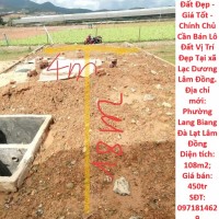 Đất Đẹp - Giá Tốt - Chính Chủ Cần Bán Lô Đất Vị Trí Đẹp Tại xã Lạc Dương Lâm Đồng