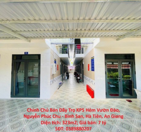 Chính Chủ Bán Dãy Trọ KP5 Hẻm Vườn Đào, Nguyễn Phúc Chu - Bình San, Hà Tiên, An Giang
