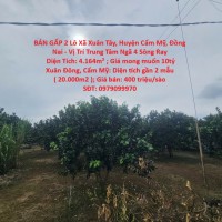 BÁN GẤP 2 Lô Xã Xuân Tây, Huyện Cẩm Mỹ, Đồng Nai - Vị Trí Trung Tâm Ngã 4 Sông Ray