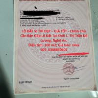 LÔ ĐẤT VỊ TRÍ ĐẸP – GIÁ TỐT - Chính Chủ Cần Bán Gấp Lô Đất Tại Khối 1, Thị Trấn Đô Lương, Nghệ An.