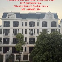 CHÍNH CHỦ BÁN NHANH CĂN MẪU ĐƠN 140m² PHÂN KHU CAO CẤP NHẤT VINHOMES STAR CITY Tại Thanh Hóa.