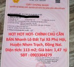HOT HOT HOT- CHÍNH CHỦ CẦN BÁN Nhanh Lô Đất Tại Xã Phú Hội, Huyện Nhơn Trạch, Đồng Nai.