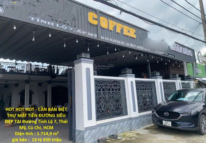 HOT HOT HOT - CẦN BÁN BIỆT THỰ MẶT TIỀN ĐƯỜNG SIÊU ĐẸP TẠI Đường Tỉnh Lộ 7, Thái Mỹ, Củ Chi, HCM